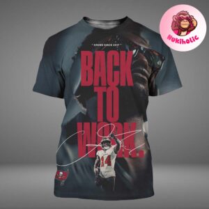 Chris Godwin From Tampa Bay Buccaneers Krewe Since 2017 Back To Work All Over Print Shirt