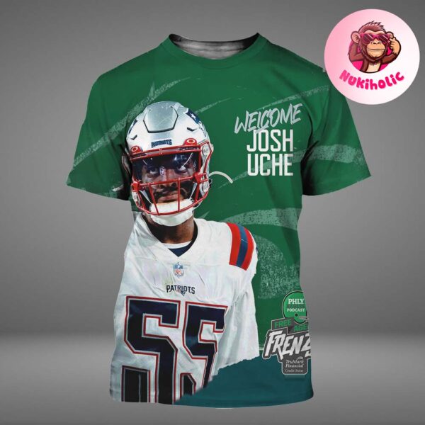 Josh Uche Welcom To Philadelphia Eagles NFL All Over Print Shirt