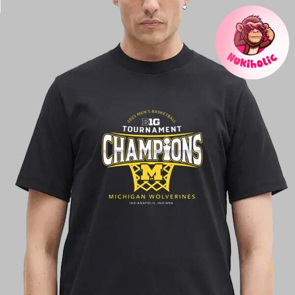 Michigan Wolverines Men Basketball Big Ten Tournament Champions Unisex T-Shirt