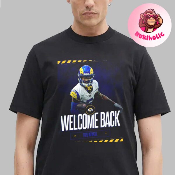 Tutu Atwell Re-signs With Los Angeles Rams NFL Unisex T-Shirt