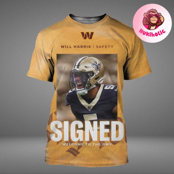 Will Harris Signed Welcome To Washington Commanders NFL All Over Print Shirt